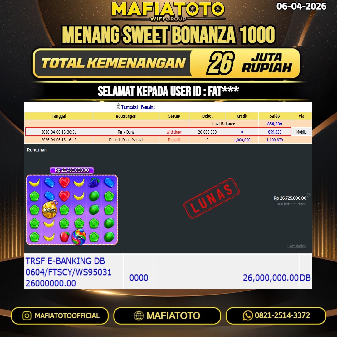 MAFIATOTO JACKPOT SLOT SWEET BONANZA 1000 RP.26.000.000 - LUNAS ID : FAT***